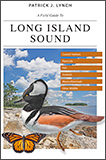 A Field Guide to Long Island Sound, by Patrick J. Lynch, book cover